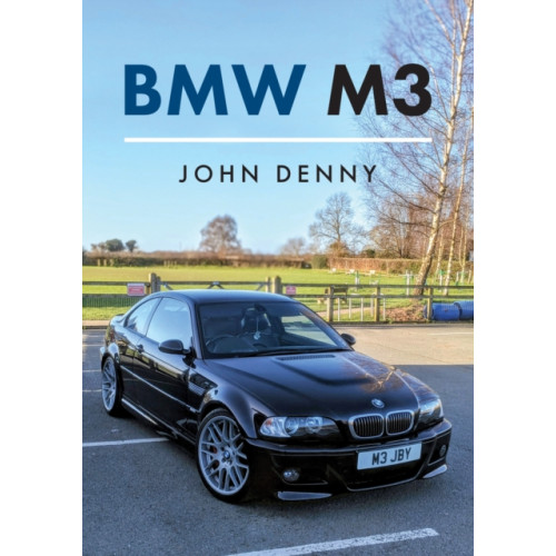 Amberley Publishing BMW M3 (häftad, eng)
