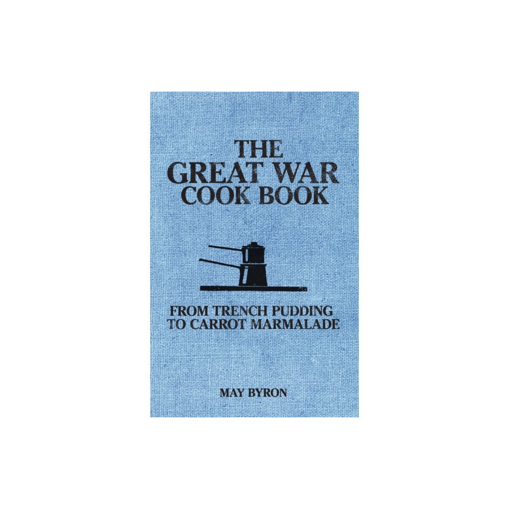 Produktbild för The Great War Cook Book (häftad, eng)