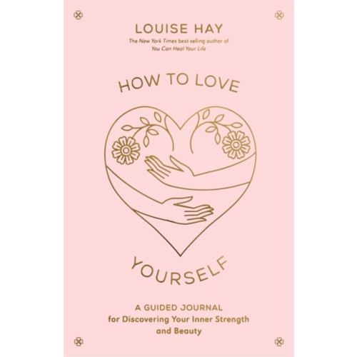 Hay House Inc How to Love Yourself (häftad, eng)