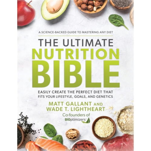 Hay House Inc The Ultimate Nutrition Bible (inbunden, eng)