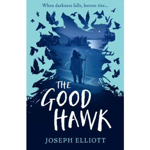 Walker Books Ltd The Good Hawk (Shadow Skye, Book One) (häftad, eng)