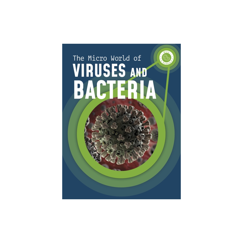 Produktbild för The Micro World of Viruses and Bacteria (häftad, eng)