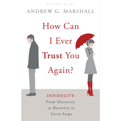 Bloomsbury Publishing PLC How Can I Ever Trust You Again? (häftad, eng)