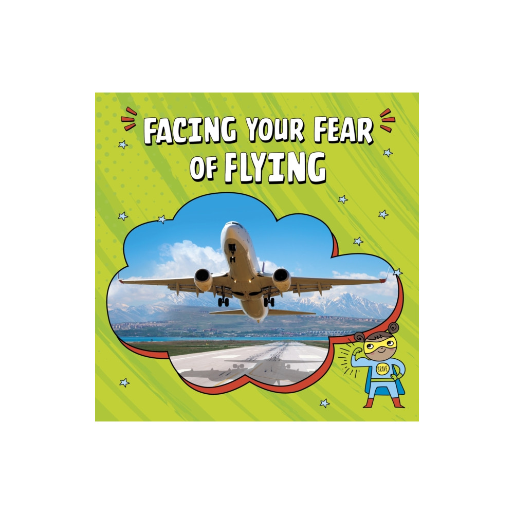 Produktbild för Facing Your Fear of Flying (häftad, eng)
