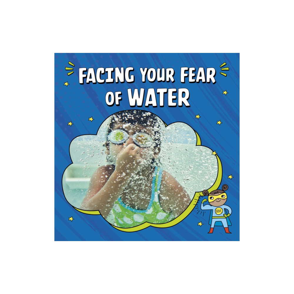 Produktbild för Facing Your Fear of Water (häftad, eng)