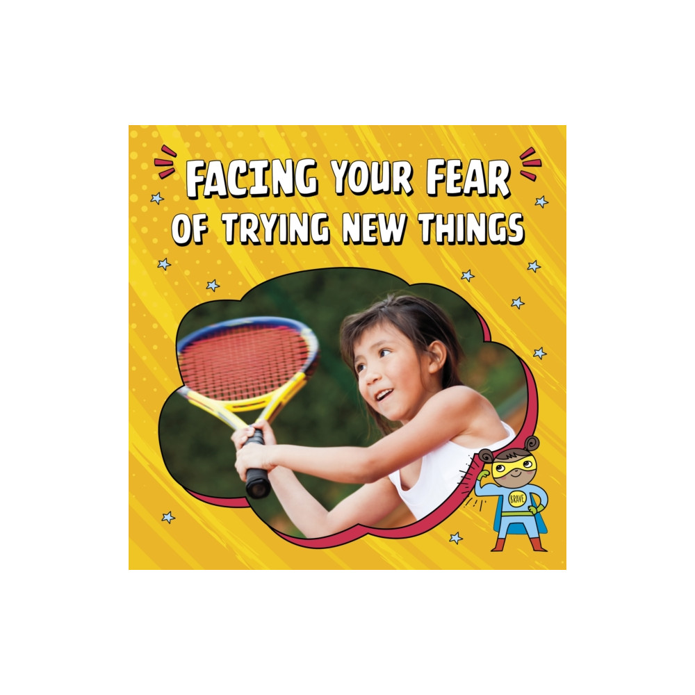 Produktbild för Facing Your Fear of Trying New Things (häftad, eng)