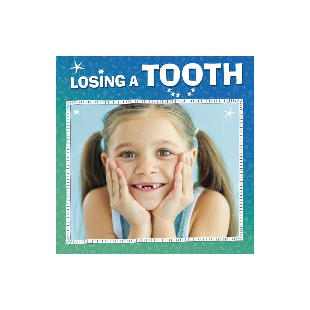 Produktbild för Losing a Tooth (häftad, eng)