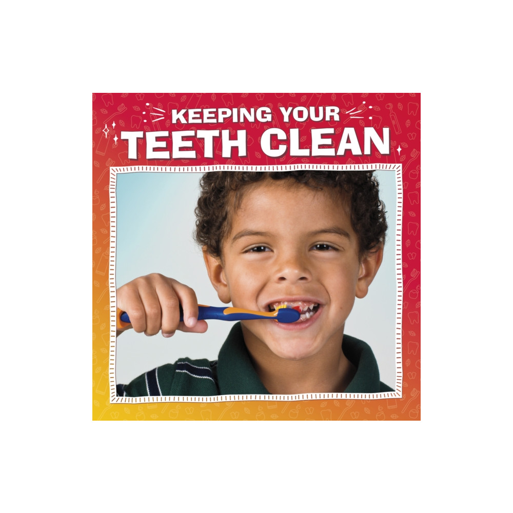 Produktbild för Keeping Your Teeth Clean (häftad, eng)