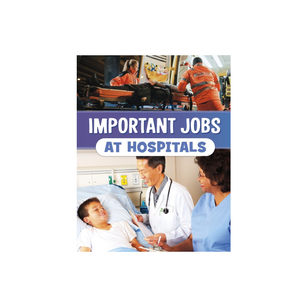 Produktbild för Important Jobs at Hospitals (häftad, eng)
