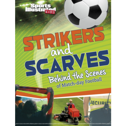 Capstone Global Library Ltd Strikers and Scarves (häftad, eng)