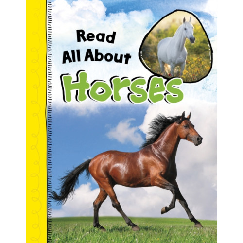 Capstone Global Library Ltd Read All About Horses (häftad, eng)