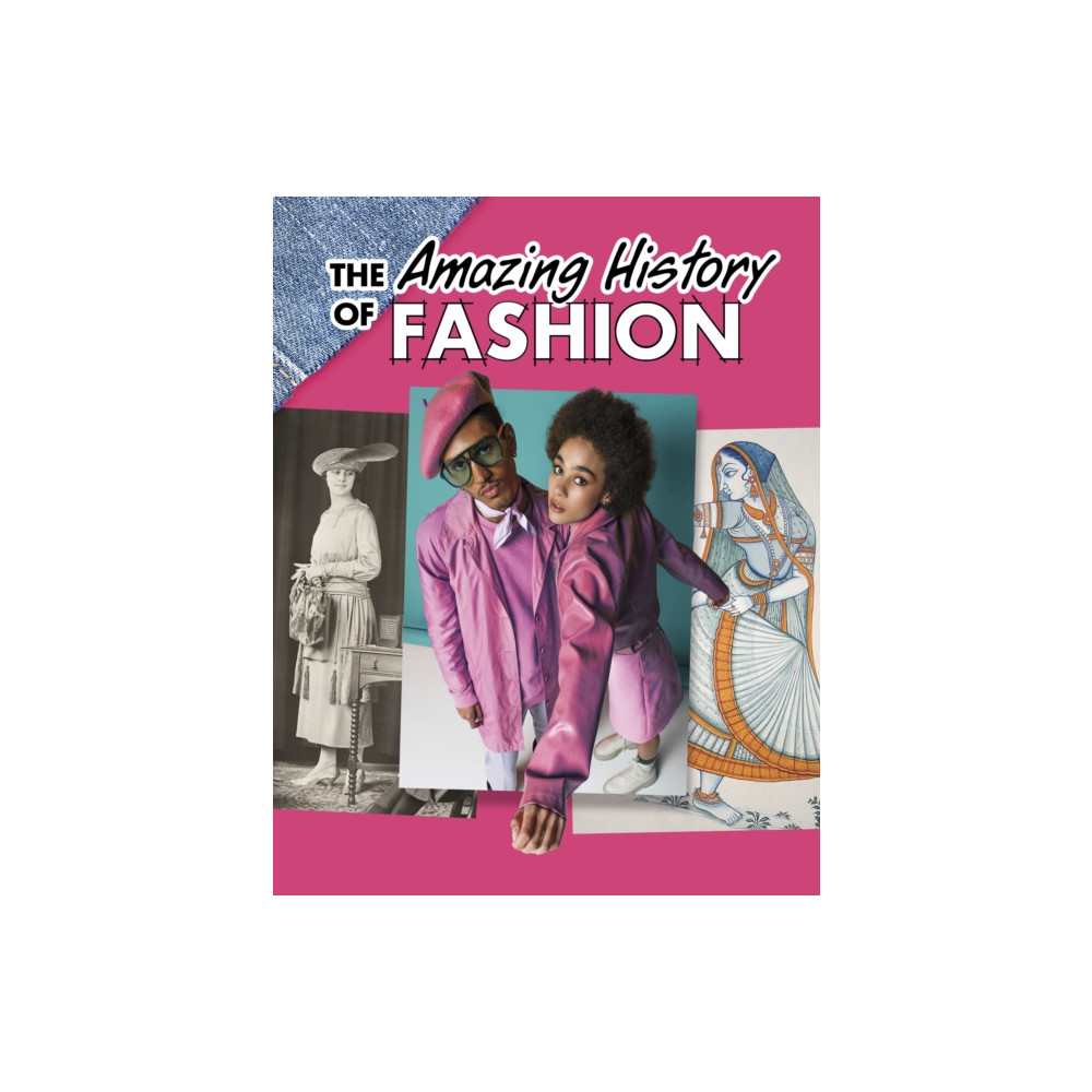 Produktbild för The Amazing History of Fashion (inbunden, eng)