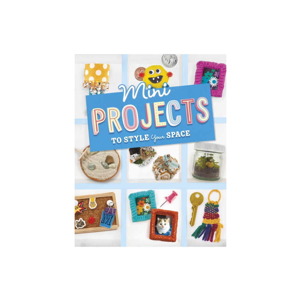 Produktbild för Mini Projects to Style Your Space (häftad, eng)