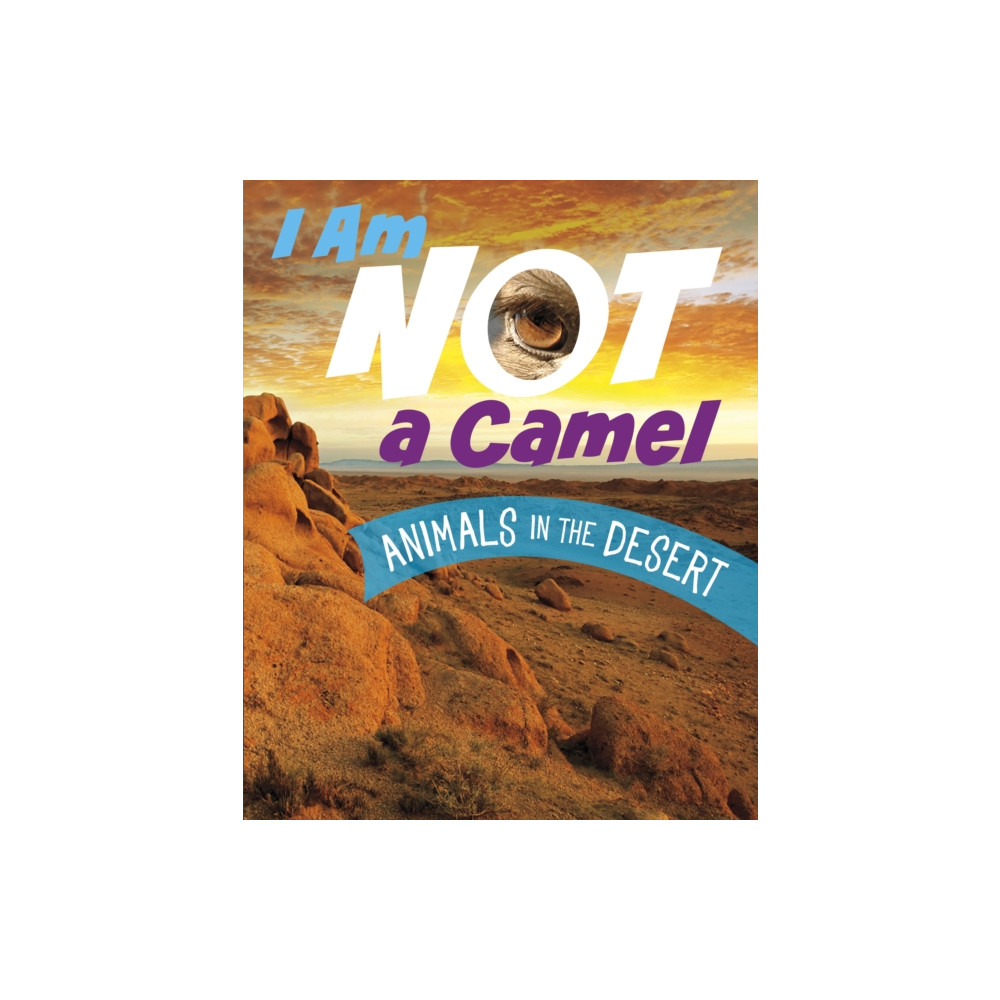 Produktbild för I Am Not a Camel (inbunden, eng)