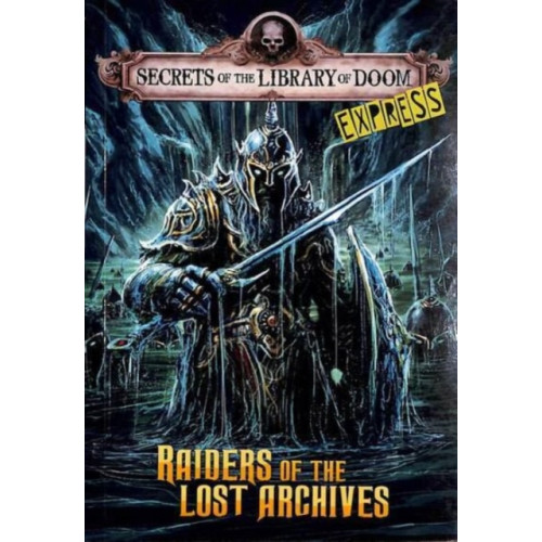 Capstone Global Library Ltd Raiders of the Lost Archives - Express Edition (häftad, eng)