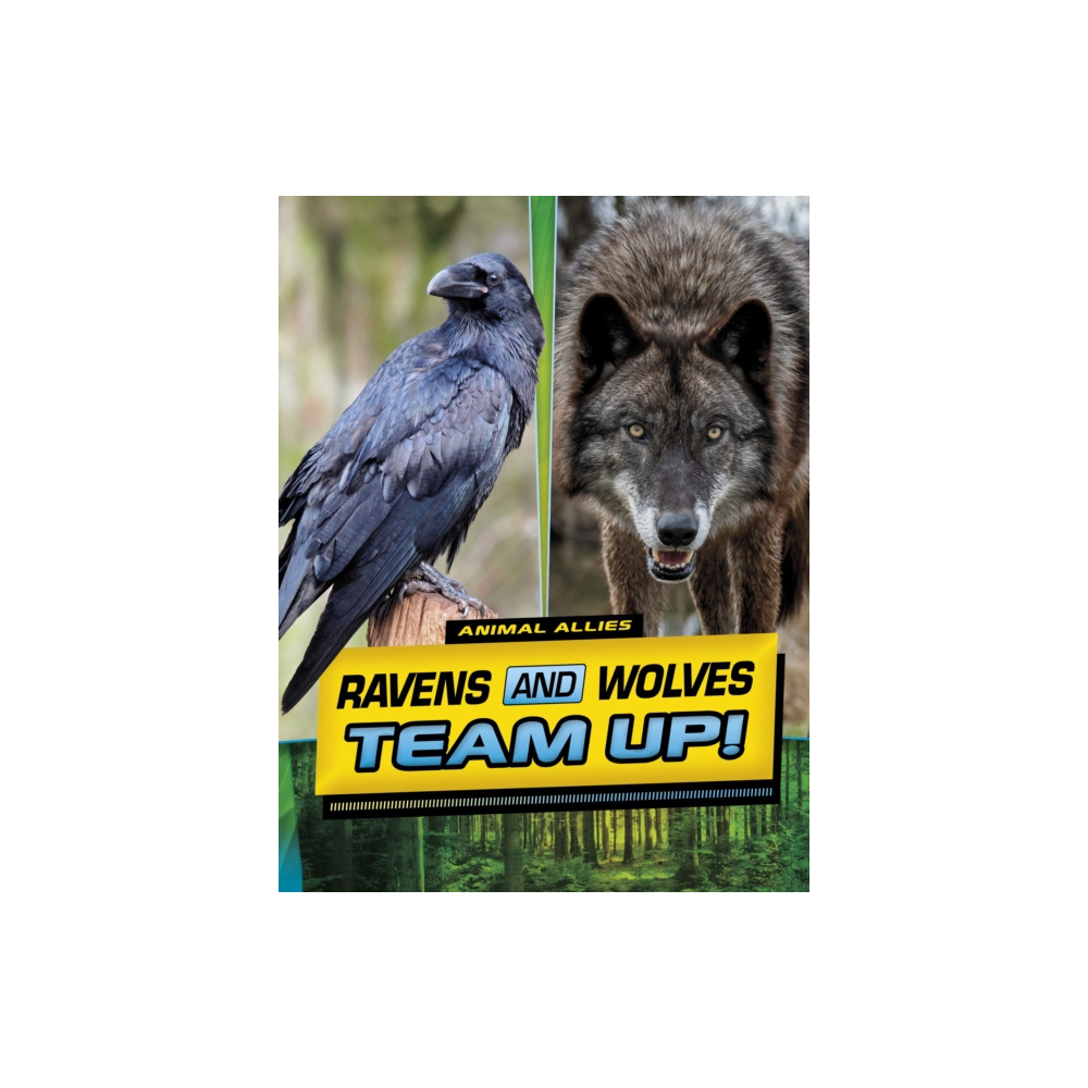Produktbild för Ravens and Wolves Team Up! (inbunden, eng)