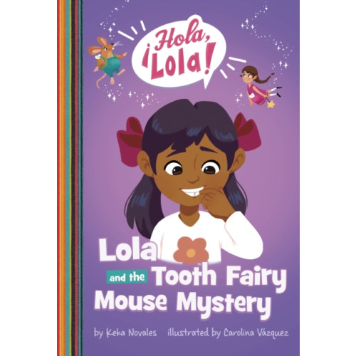 Capstone Global Library Ltd Lola and the Tooth Fairy Mouse Mystery (häftad, eng)