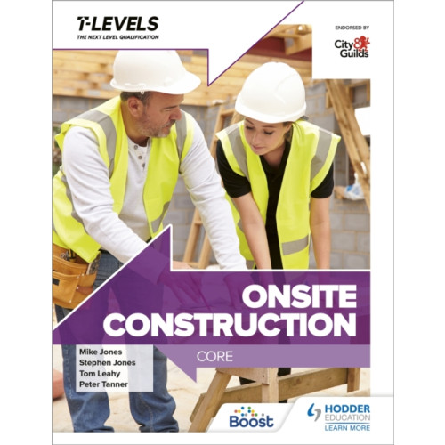 Hachette Learning Onsite Construction T Level: Core (häftad, eng)