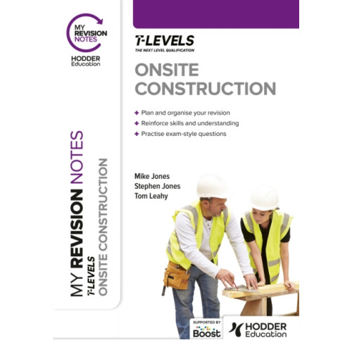 Hachette Learning My Revision Notes: Onsite Construction T Level (häftad, eng)