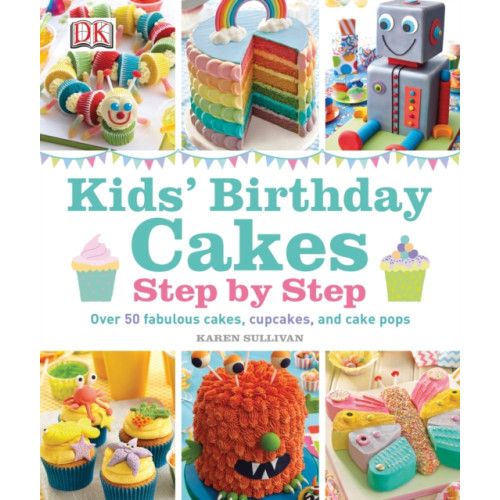 Dorling Kindersley Ltd Kids' Birthday Cakes (inbunden, eng)