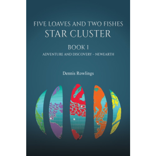 Austin Macauley Publishers Five Loaves and Two Fishes - Star Cluster (häftad, eng)