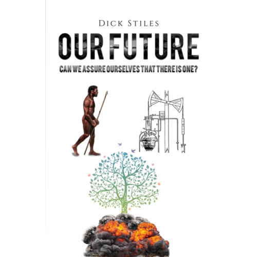 Austin Macauley Publishers Our Future (häftad, eng)