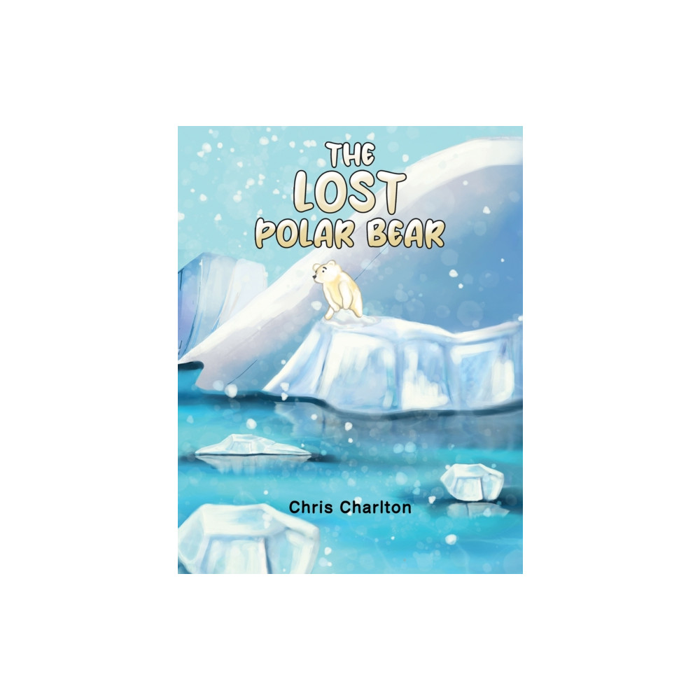 Produktbild för The Lost Polar Bear (häftad, eng)