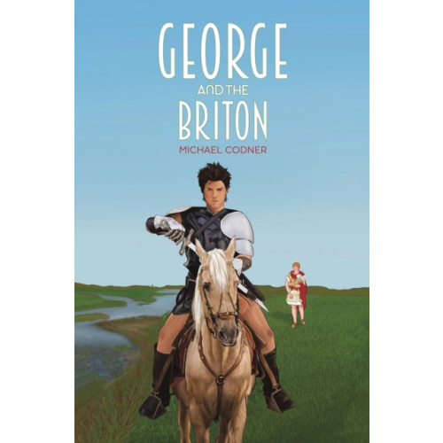 Austin Macauley Publishers George and the Briton (häftad, eng)