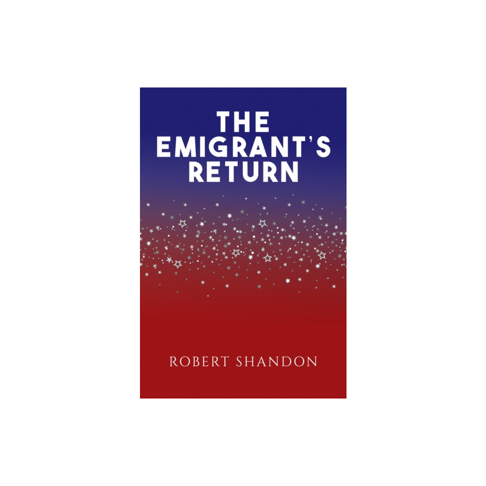 Produktbild för The Emigrant's Return (häftad, eng)