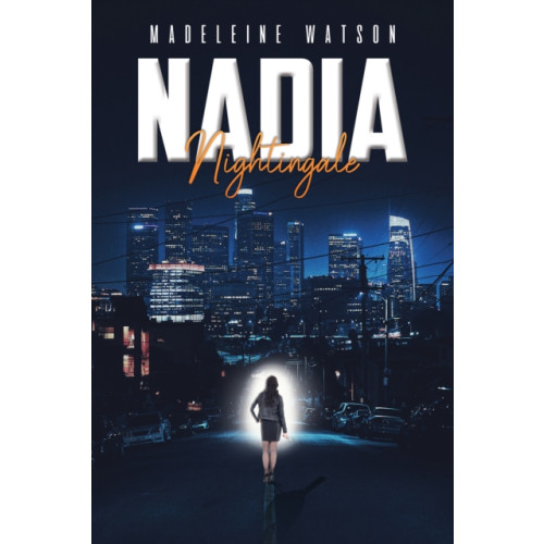 Austin Macauley Publishers Nadia Nightingale (häftad, eng)