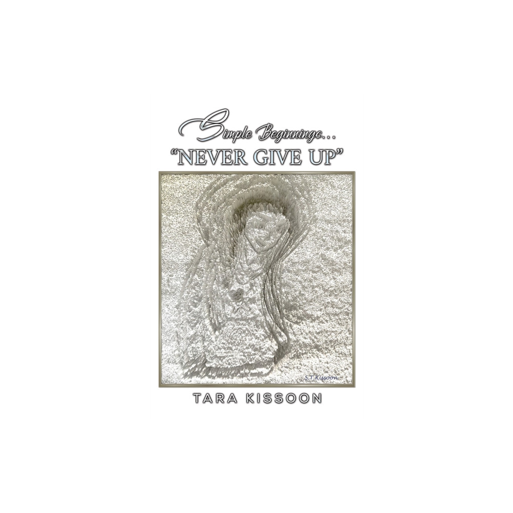Produktbild för Simple Beginnings... "Never Give Up" (häftad, eng)