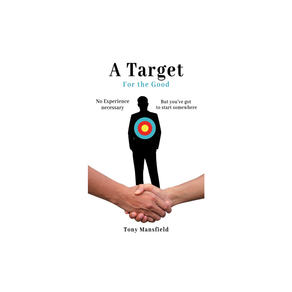 Produktbild för A Target for the Good (häftad, eng)
