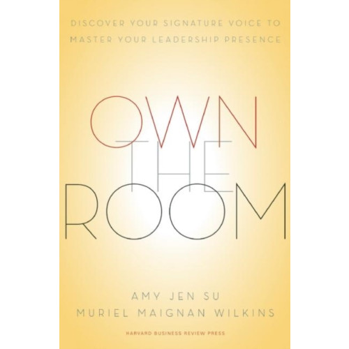 Harvard Business Review Press Own the Room (inbunden, eng)