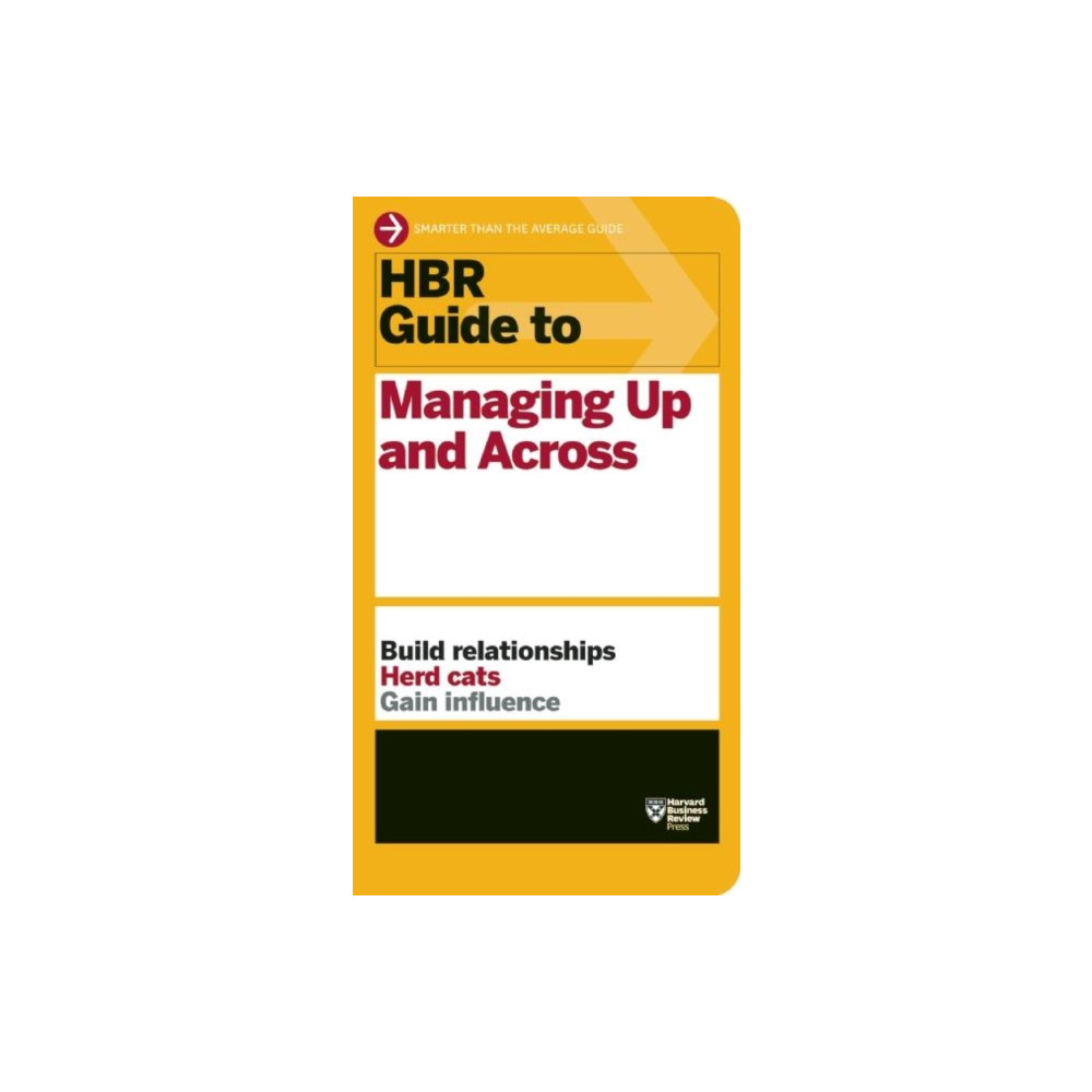 Produktbild för HBR Guide to Managing Up and Across (HBR Guide Series) (häftad, eng)