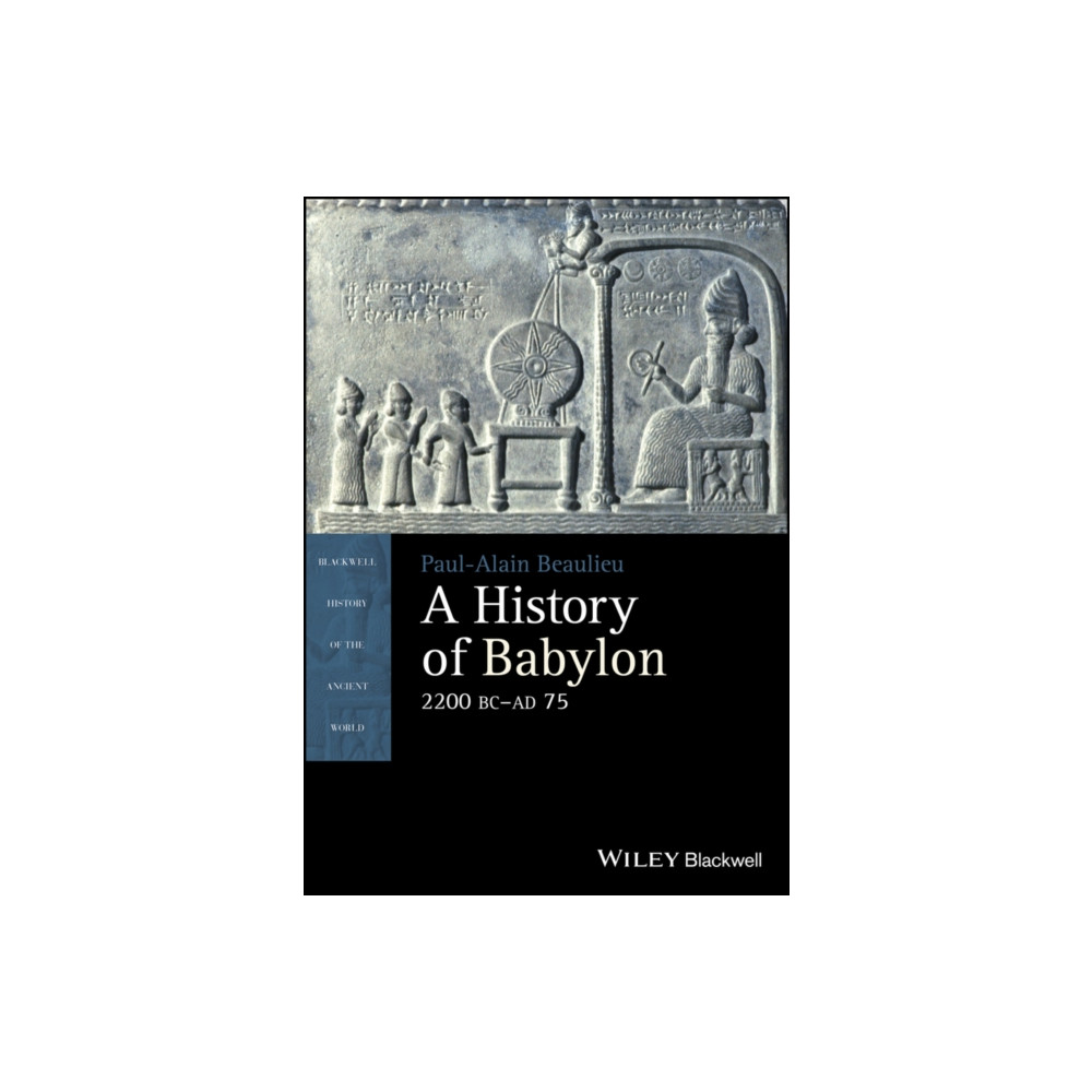 Produktbild för A History of Babylon, 2200 BC - AD 75 (häftad, eng)