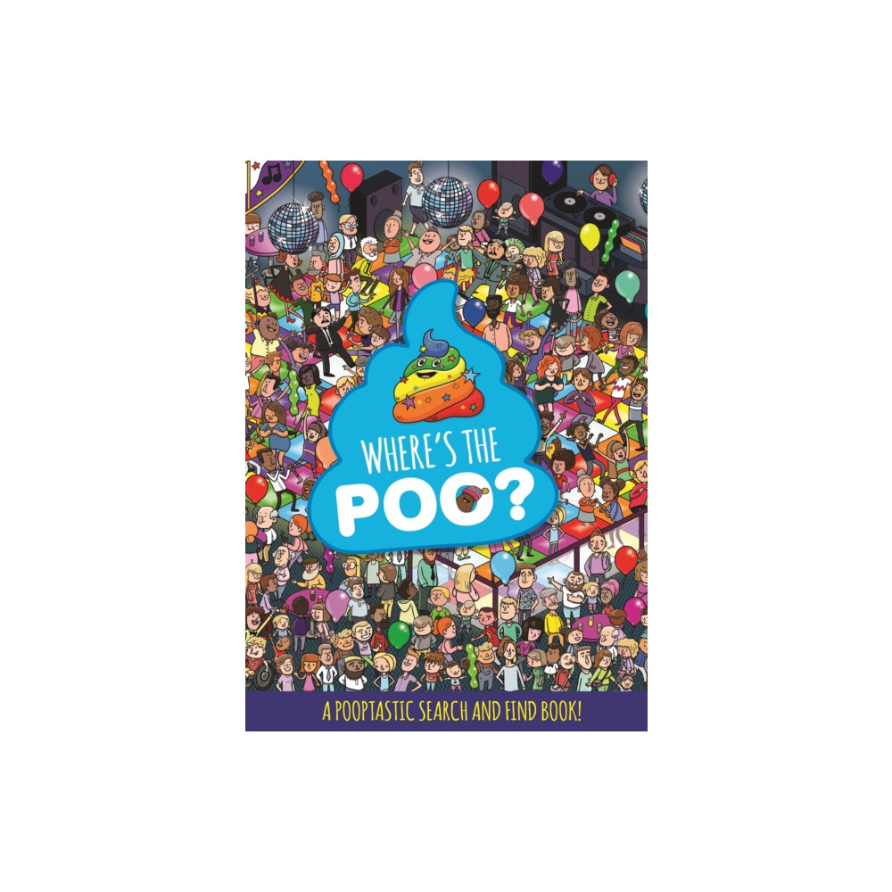 Produktbild för Where's the Poo? A Pooptastic Search and Find Book (häftad, eng)