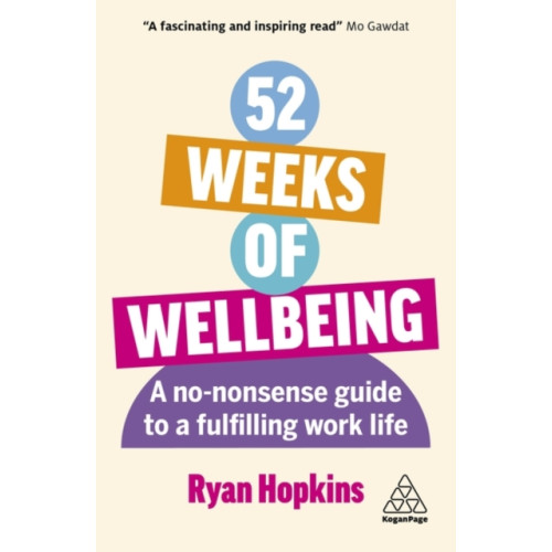 Kogan Page Ltd 52 Weeks of Wellbeing (häftad, eng)