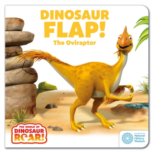 Hachette Children's Group The World of Dinosaur Roar!: Dinosaur Flap! The Oviraptor: Book 6 (bok, board book, eng)