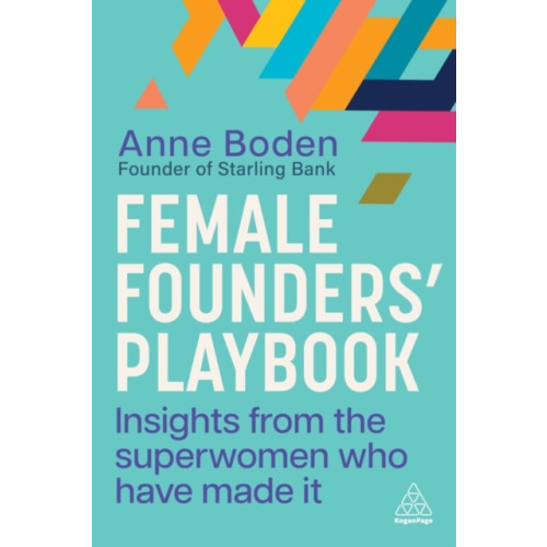 Kogan Page Ltd Female Founders’ Playbook (häftad, eng)