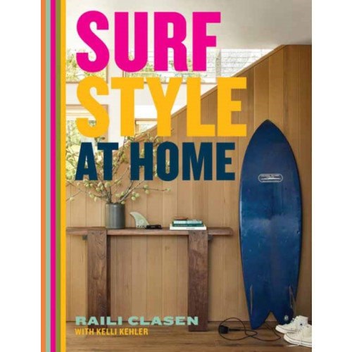 Gibbs M. Smith Inc Surf Style at Home (inbunden, eng)