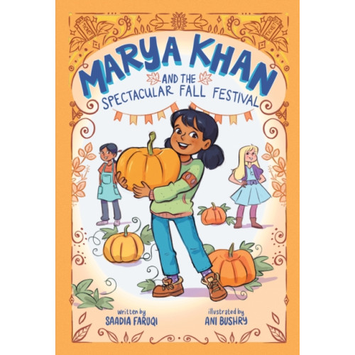 Abrams Marya Khan and the Spectacular Fall Festival (Marya Khan #3) (häftad, eng)