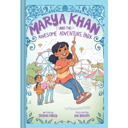 Abrams Marya Khan and the Awesome Adventure Park (Marya Khan #4) (inbunden, eng)