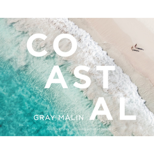 Abrams Gray Malin: Coastal (inbunden, eng)