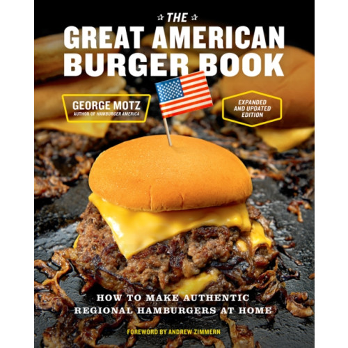 Abrams The Great American Burger Book (Expanded and Updated Edition) (inbunden, eng)