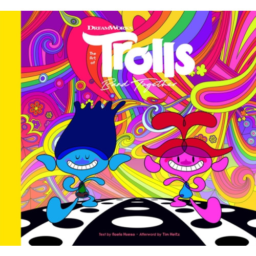 Abrams The Art of DreamWorks Trolls Band Together (inbunden, eng)