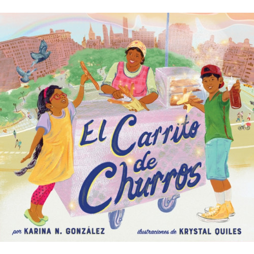 Abrams El carrito de churros (Churro Stand Spanish Edition) (inbunden, spa)