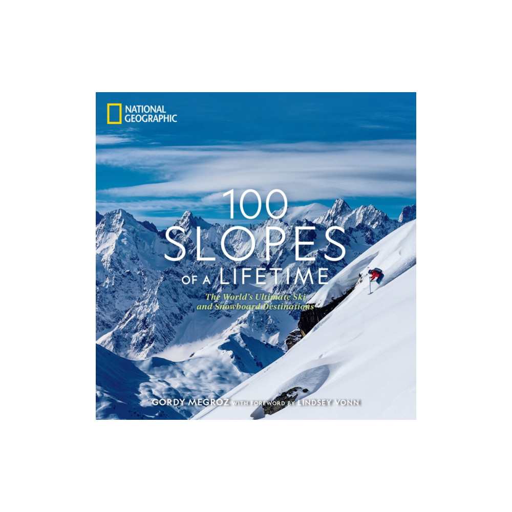 Produktbild för 100 Slopes of a Lifetime (inbunden, eng)