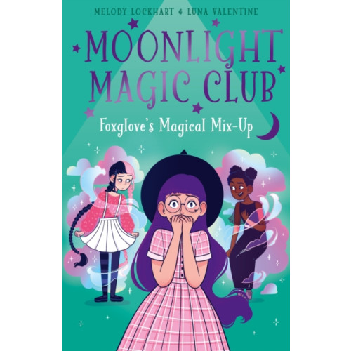 Arcturus publishing ltd Moonlight Magic Club: Foxglove's Magical Mix-Up (häftad, eng)