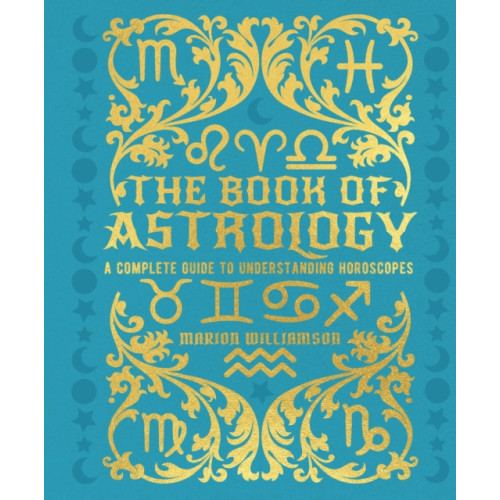 Arcturus publishing ltd The Book of Astrology (inbunden, eng)