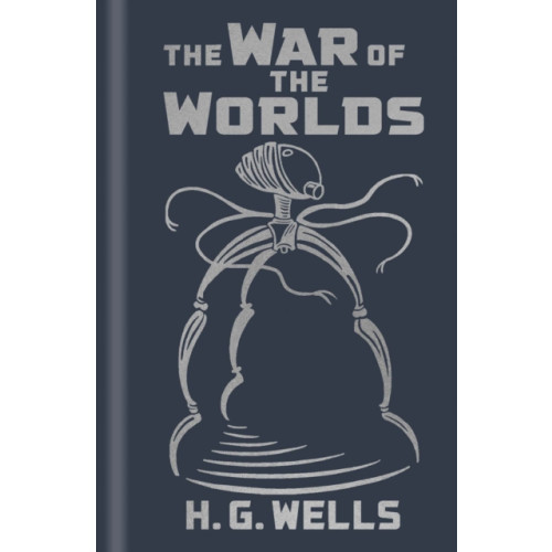 Arcturus publishing ltd The War of the Worlds (inbunden, eng)